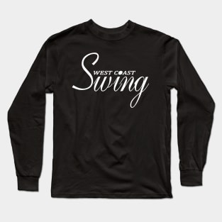 West Coast Swing Long Sleeve T-Shirt